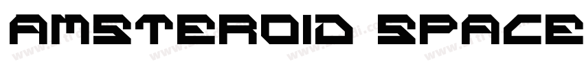 Amsteroid Space字体转换
